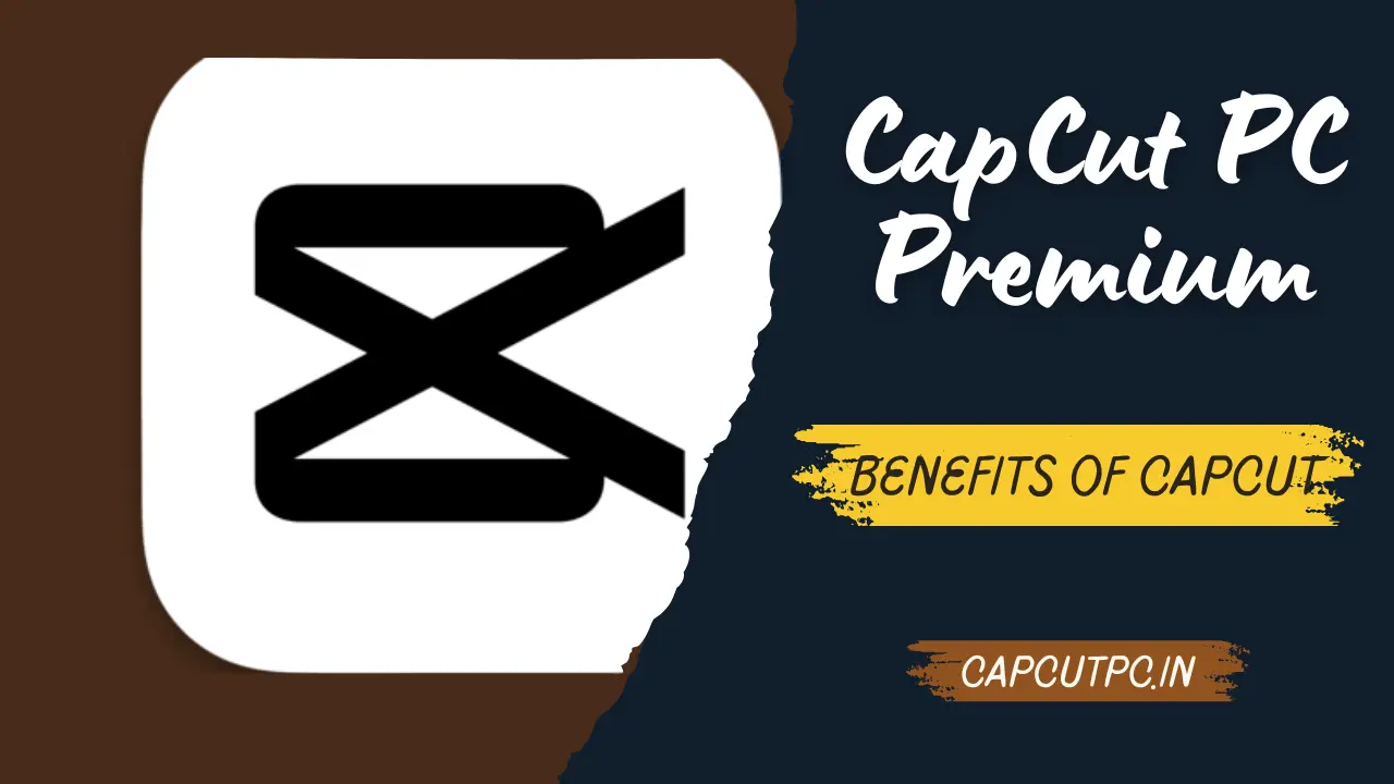 CapCut Premium for PC 2025